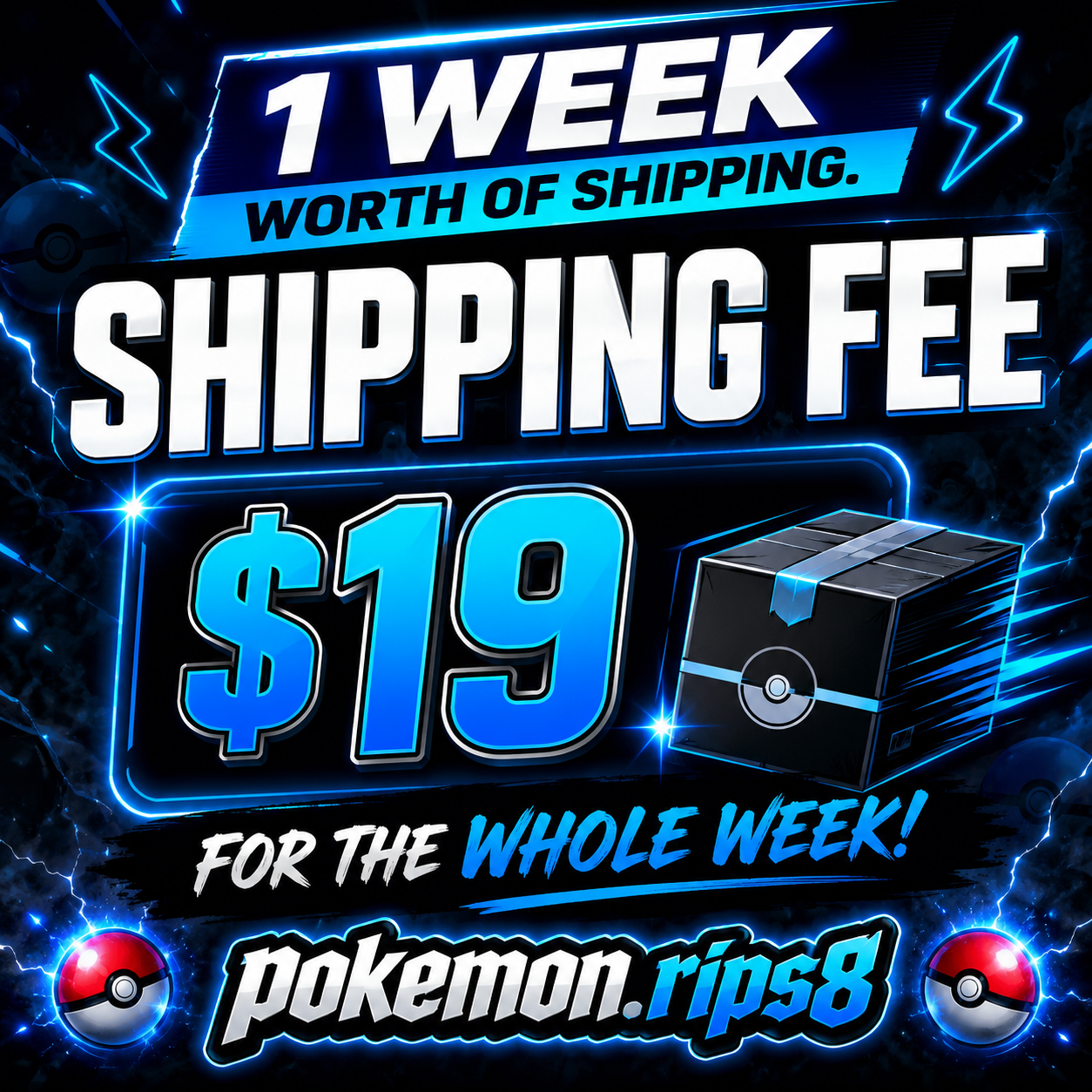 ONE WEEK SHIPPING FEE