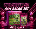 Gemstone gem badge set vol 1, 2 & 3 packet